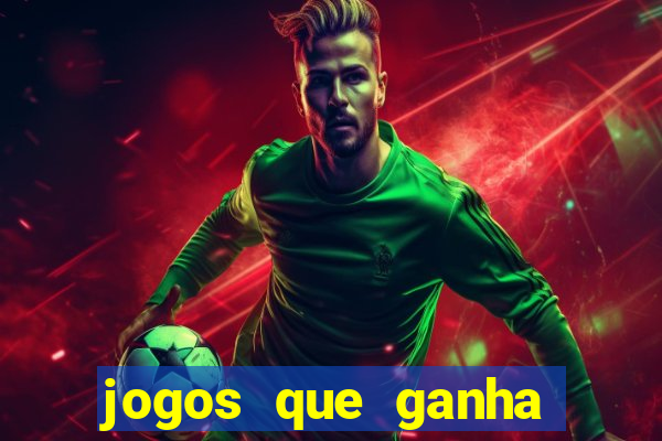 jogos que ganha dinheiro sem depositar